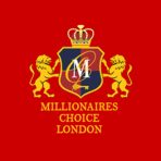 MILLIONAIRES CHOICE LONDON